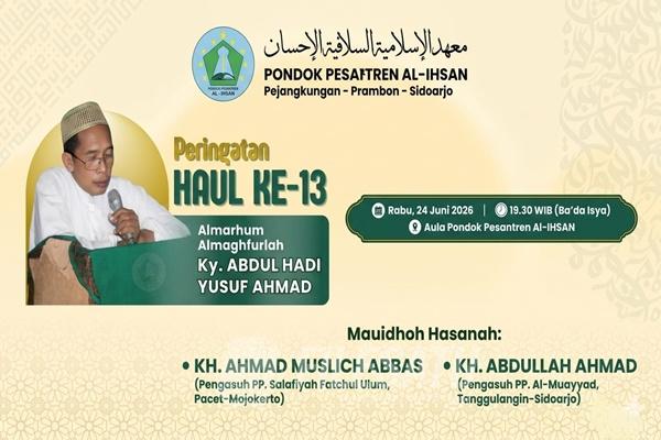 Haul ke-13 KH Abdul Hadi Yusuf Ahmad di Ponpes Al-Ihsan